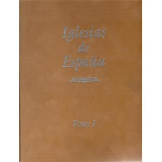IGLESIAS DE ESPAÑA. TOMOS I y II (Obra Completa)